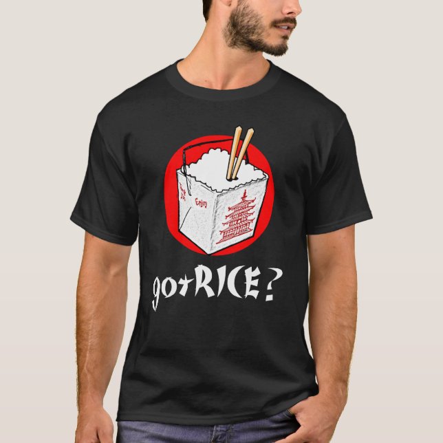 gotRice? Chinese-Togo-Kasten für Dunkelheiten T-Shirt (Vorderseite)