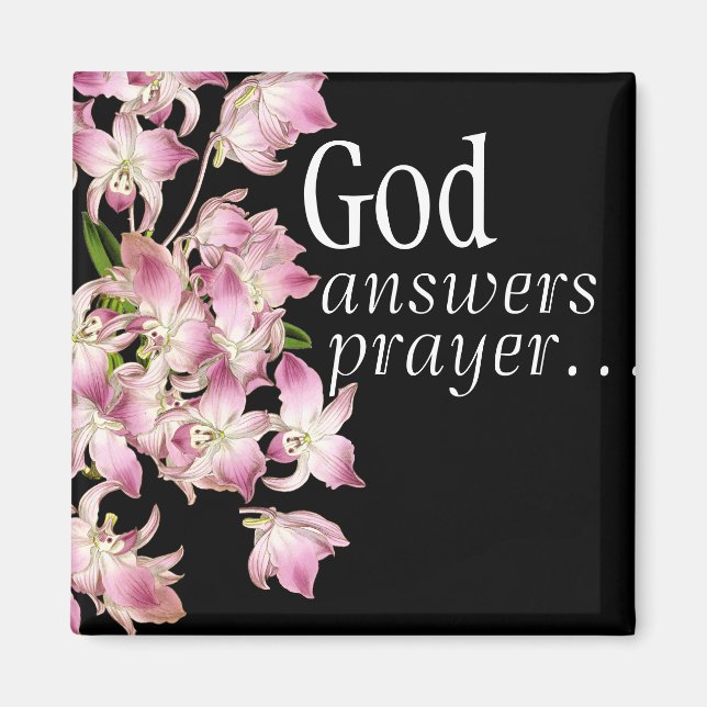 Gott antwortet Gebet Tropischer Orchid Blume Magne Magnet (Vorne)
