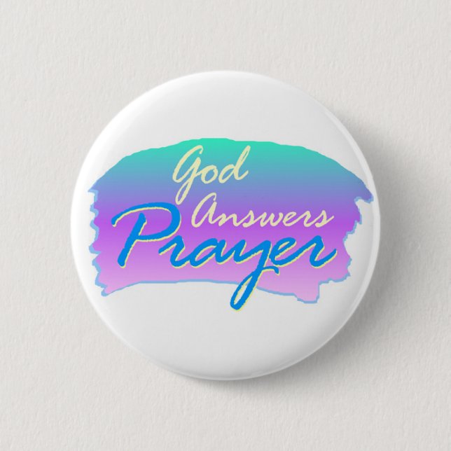Gott beantwortet christlichen Entwurf des Gebets Button (Vorderseite)