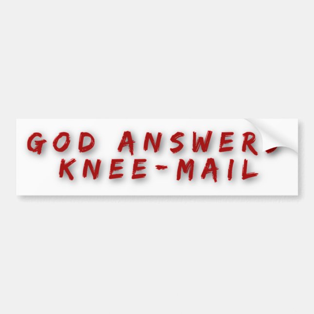 Gott beantwortet Knie-Post-lustiges religiöses Autoaufkleber (Vorne)