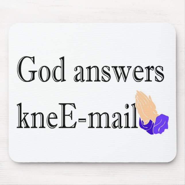 Gott beantwortet Kniepost religiöses Geschenk Mousepad (Vorne)