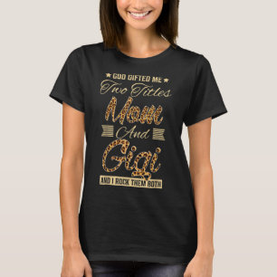 Gott begabte mich zwei Titel Mutter Gigi Leopard M T-Shirt