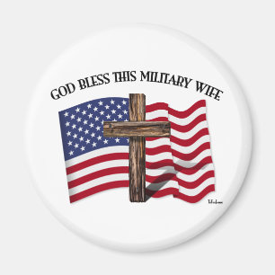 GOTT BLESS DIESE MILITÄRISCHE EHEFRAU - robustes K Magnet