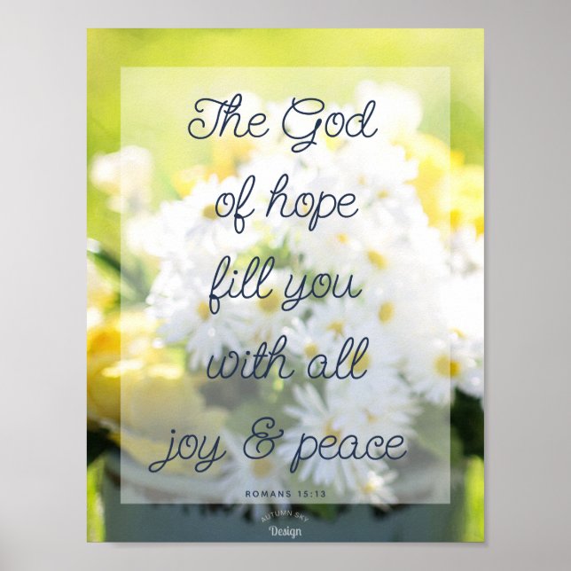 Gott der Hoffnung Zitat White Flower Fotografy Pos Poster (Vorne)