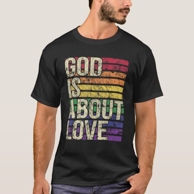 Gott dreht sich um die Christliche Rainbow-Liebe T-Shirt (Vorderseite)