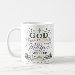 Gott erinnert sich an jedes Gebet, das christliche Kaffeetasse