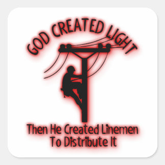 Gott erschaffen Licht - Funny Bible, Lineman Desig Quadratischer Aufkleber