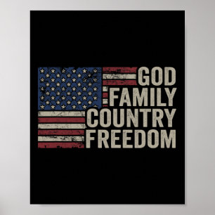 Gott Familie Land Freiheit - 4. Juli USA-Flagge Ch Poster