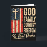 Gott Familie Land Freiheit In dieser Reihenfolge U Karte<br><div class="desc">Gott Familie Land Freiheit In dieser Reihenfolge Usa-Flagge Christlich</div>