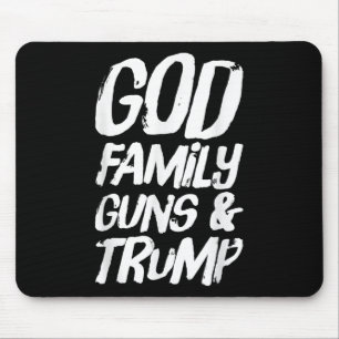Gott, Familie und Lager; Trump gewinnt Präsident E Mousepad