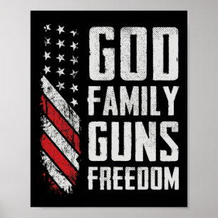 Gott Familie Waffen Freiheit - Pro-Waffen-Christen Poster