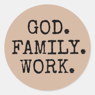 Gott. Familie. Work. Christliches Angebot Runder Aufkleber