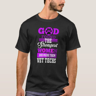 Gott fand die stärksten Frauen und ließ sie den Me T-Shirt