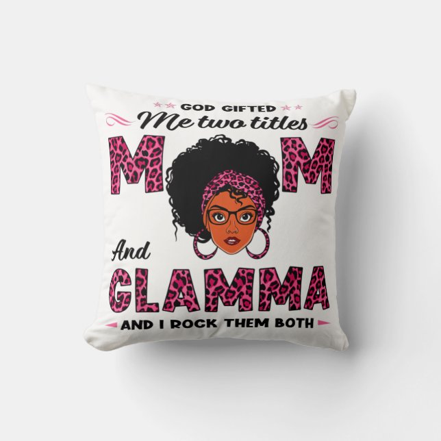Gott gab mir zwei Titel Mama und Glamma Kissen (Vorderseite)