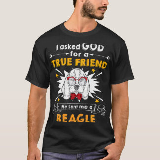Gott gefragt - Wahrer Freund - Ein Beagle T-Shirt