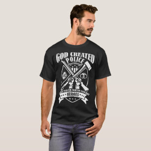 Gott geschaffene Polizei also Feuerwehrmänner T-Shirt