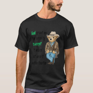 Gott gewähre mir die Gelassenheit, das S T Arenâ€  T-Shirt