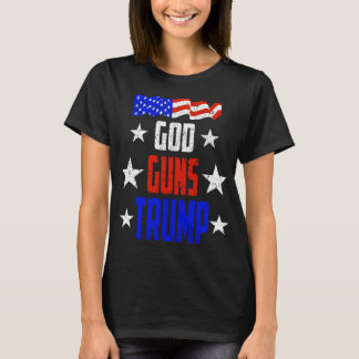 Gott, Gewehre und Trumpf-T - Shirt-Trumpf ist mein T-Shirt