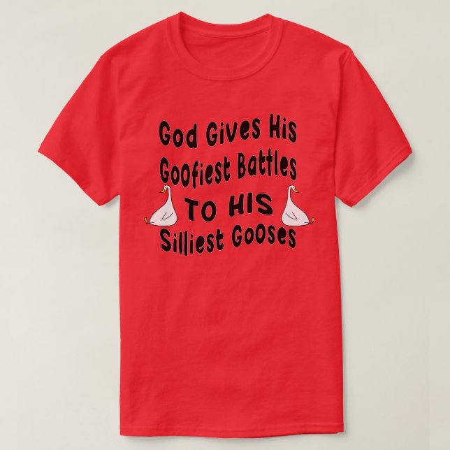 Gott gibt seine goofisten Kämpfe seinem silbersten T-Shirt (Design vorne)