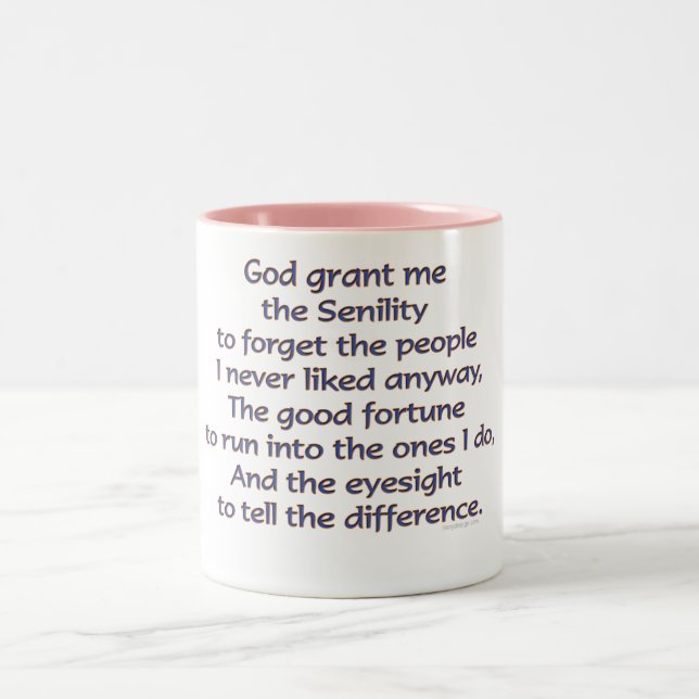 Gott Grant ich das Altersschwäche-lustige Zweifarbige Tasse (Mittel)