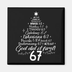 Gott hat es zuerst gemacht 67 Christliche Bibel 6 Magnet
