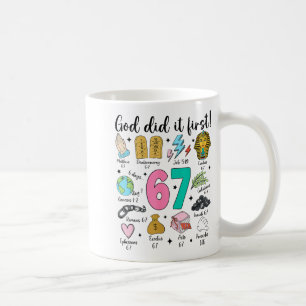 Gott hat es zuerst gemacht 67 Sechs Sieben Meme Je Kaffeetasse