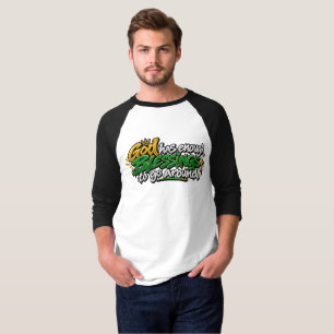 Gott hat genug Segen zu verteilen T-Shirt