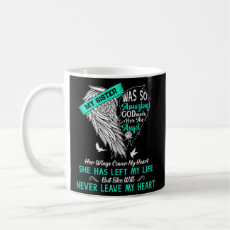 Gott hat meine Schwester im Himmel in Erinnerung z Kaffeetasse
