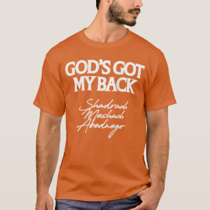 Gott hat meinen Rücken Shadrach Meshach Abednego L T-Shirt
