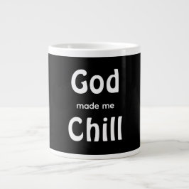 Gott hat mich Chill gemacht Jumbo-Tasse