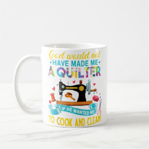 Gott hat mich zu einer Quilerin gemacht - Nähen Q Kaffeetasse