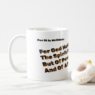 Gott hat uns den Geist der Angst nicht gegeben Kaffeetasse