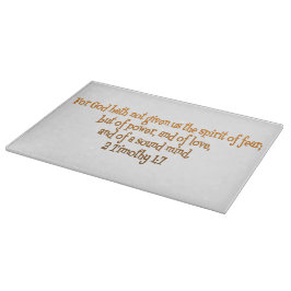 Gott hat uns den Geist der Angst nicht gegeben Schneidebrett