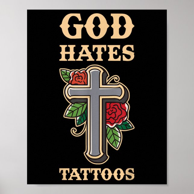 Gott Hates Tattoos Poster (Vorne)