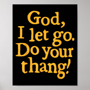 Gott ich lasse los, mach Du Dein Ding Christlicher Poster