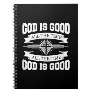 Gott ist allezeit gut - Christlich Notizblock