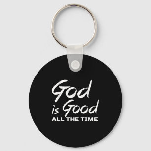 Gott ist allezeit gut Christliche Gottesdienstpred Schlüsselanhänger