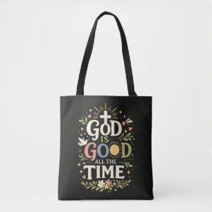Gott ist allezeit gut Christlicher Glaubenszitat Tasche
