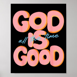 Gott ist allezeit gut Design Inspirierend Christli Poster