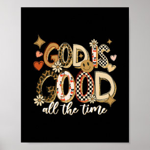 Gott ist allezeit gut Jesus Christliche Danksagung Poster