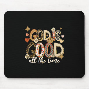 Gott ist allezeit gut Jesus Christliches Dankfest Mousepad