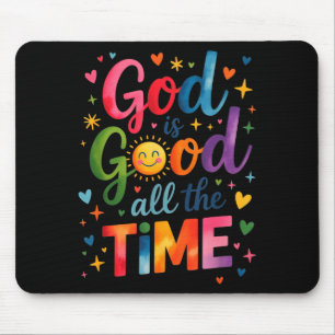 Gott ist allezeit gut Jesus Christus Christliches Mousepad