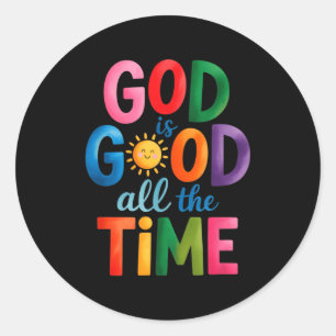 Gott ist allezeit gut Jesus Christus Christliches  Runder Aufkleber