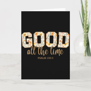 Gott ist allezeit gut Psalm 100_5 Christliche Bibe Karte