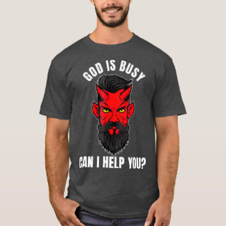 Gott ist beschäftigt Kann ich dir coolen Priester T-Shirt