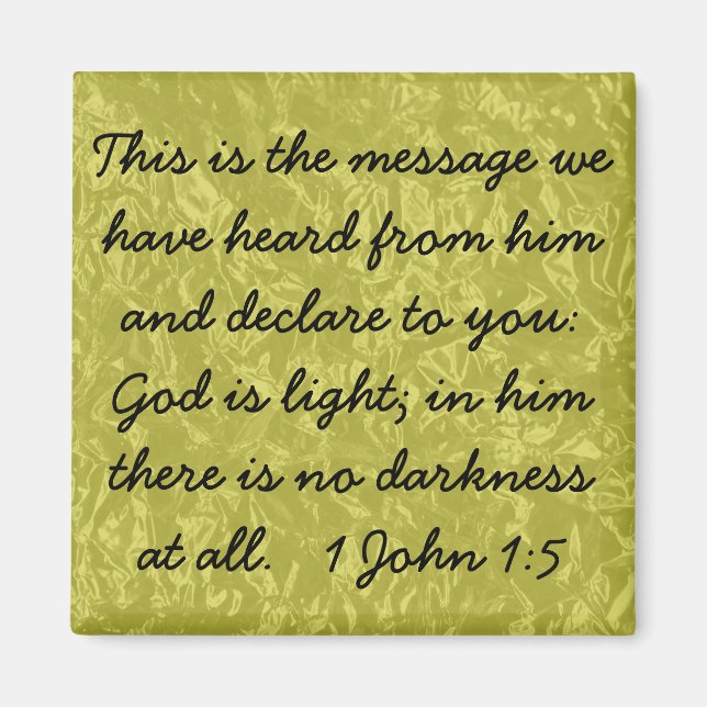 Gott ist der leichte Bibeltraum 1 john 1:5 Magnet (Vorne)