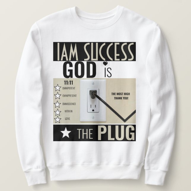 GOTT IST DER PLUG SWEATSHIRT (Design vorne)