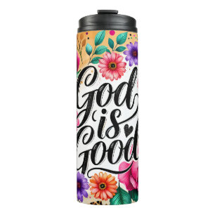 Gott ist eine gute religiöse Botschaft Thermal Tum Thermosbecher