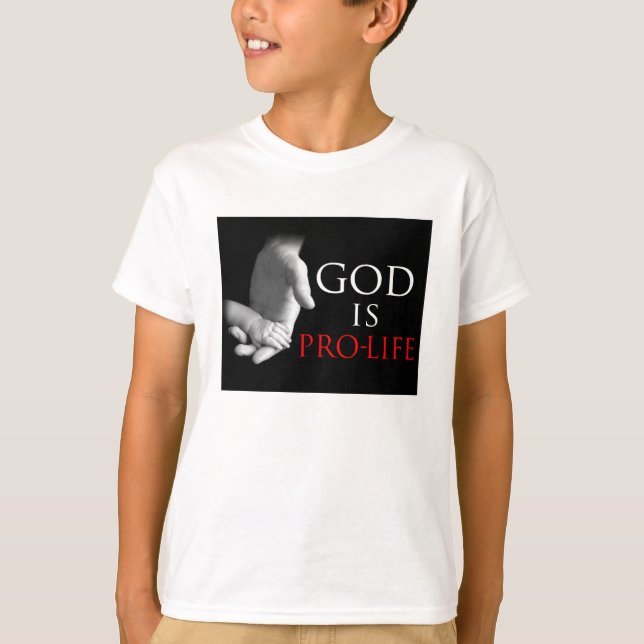 Gott ist gegen die Abtreibung T-Shirt (Vorderseite)