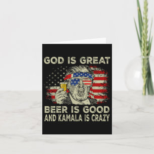 Gott ist groß Bier ist gut und Kamala ist verrückt Karte